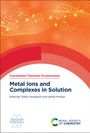 : Metal Ions and Complexes in Solution, Buch