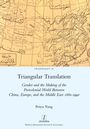 Peiyu Yang: Triangular Translation, Buch