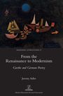 Jeremy Adler: From the Renaissance to Modernism, Buch