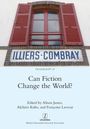 Can Fiction Change the World?, Buch