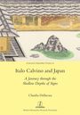 Text: „ITALIAN PERSPECTIVES 62“, „Italo Calvino and Japan“, „A Journey...Signs“, „Claudia Dellacasa“. Illustration: Japanisches Kunstwerk.