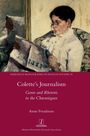 Anne Freadman: Colette's Journalism, Buch