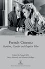 "French Cinema: Stardom, Gender and Popular Film." Zwei Personen, ein älterer Mann und eine junge Frau, in Schwarz-Weiß posiert.