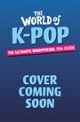 Catherine Saunders: The World of K-Pop, Buch