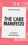 : The Care Manifesto: The Politics of Interdependence, Buch