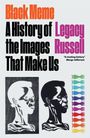 Legacy Russell: Black Meme, Buch