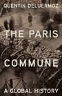 Quentin Deluermoz: The Paris Commune, Buch