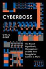 Craig Gent: Cyberboss, Buch