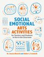 Jessica Bianchi: Social Emotional Arts Activities for Teachers and Students to Use in the Classroom, Buch