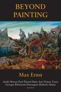Max Ernst: Beyond Painting, Buch