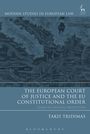 Takis Tridimas: The European Court of Justice and the EU Constitutional Order, Buch