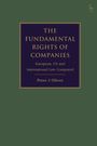 Peter J Oliver: Oliver, P: Fundamental Rights of Companies, Buch