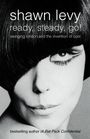 Shawn Levy: Ready, Steady, Go!, Buch
