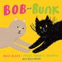 Rose Blake: Bob and Bunk, Buch