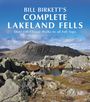 "Bill Birkett's Complete Lakeland Fells. Over 130 Classic Walks to all Fell Tops." Felsige Landschaft mit Bergen und blauem Himmel.