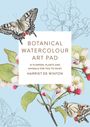 Text: "Botanical Watercolour Art Pad: 15 Flowers, Plants and Animals for You to Paint, Harriet de Winton." Illustration mit Schmetterlingen und Blüten.