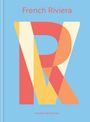 Text: "French Riviera" und "VOYAGE COLLECTION". Illustration eines großen, bunten Buchstabens R auf hellblauem Hintergrund.