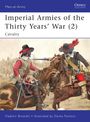 Vladimir Brnardic: Imperial Armies of the Thirty Years' War (2), Buch