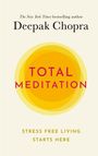 Deepak Chopra: Total Meditation, Buch