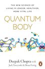 Deepak Chopra: Quantum Body, Buch