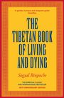 Sogyal Rinpoche: The Tibetan Book Of Living And Dying, Buch