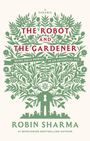 "THE ROBOT AND THE GARDENER" steht über grünen Pflanzenelementen; darunter "BEING FULLY HUMAN IN AN ARTIFICIAL AGE".