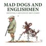 Bryn Parry: Mad Dogs and Englishmen, Buch
