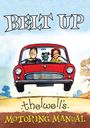 Norman Thelwell: Belt Up: Thelwell's Motoring Manual, Buch