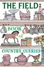 Kerry Lemon: The Field Book of Country Queries, Buch