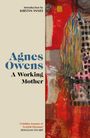 „Agnes Owens: A Working Mother“, Einführung von Kirstin Innes, Zitat von Douglas Stuart. Buntes, abstraktes Gemälde rechts.