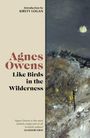 Titel: "Agnes Owens - Like Birds in the Wilderness". Einführung von Kirsty Logan. Lob von Alasdair Gray. Rechts Gemälde mit dunklem Himmel.
