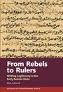 Paul Naylor: From Rebels to Rulers, Buch