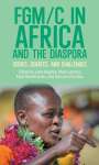 FGM/C in Africa and the Diaspora, Buch