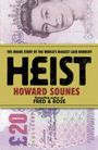 Howard Sounes: Heist, Buch