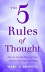 Mary T. Browne: The 5 Rules of Thought, Buch