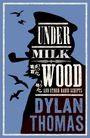 Dylan Thomas: Under Milk Wood and Other Radio Scripts, Buch