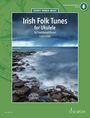 : Irish Folk Tunes for Ukulele: 36 Traditional Pieces for Ukulele Book with Audio Online, Buch