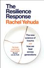 Rachel Yehuda: The Resilience Response, Buch