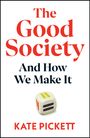 „The Good Society And How We Make It“ von Kate Pickett. Ein Würfel mit farbigen Strichen ist abgebildet.