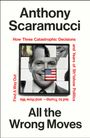 "Buchtitel: 'Anthony Scaramucci - All the Wrong Moves'. Text: 'How Three Catastrophic Decisions and Years of Sh*tshow Politics'. Puzzle mit US-Flagge."