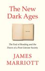 James Marriott: The New Dark Ages, Buch