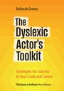 Deborah Groves: The Dyslexic Actor's Toolkit, Buch