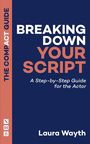 Laura Wayth: Breaking Down Your Script, Buch