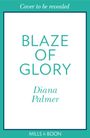 Diana Palmer: Blaze Of Glory, Buch
