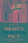 Noa Schonmann: Israel's Phantom Pact, Buch
