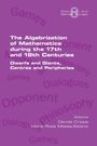 : The Algebrization of Mathematics during the 17th and 18th Centuries. Dwarfs and Giants, Centres and Peripheries, Buch