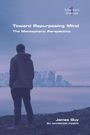 James Guy: Toward Repurposing Mind. The Metaspheric Perspective, Buch