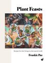 Francesca Paz: Plant Feasts, Buch