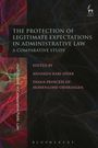 The Protection of Legitimate Expectations in Administrative Law, Buch