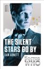 Dan Abnett: Doctor Who: The Silent Stars Go by, Buch